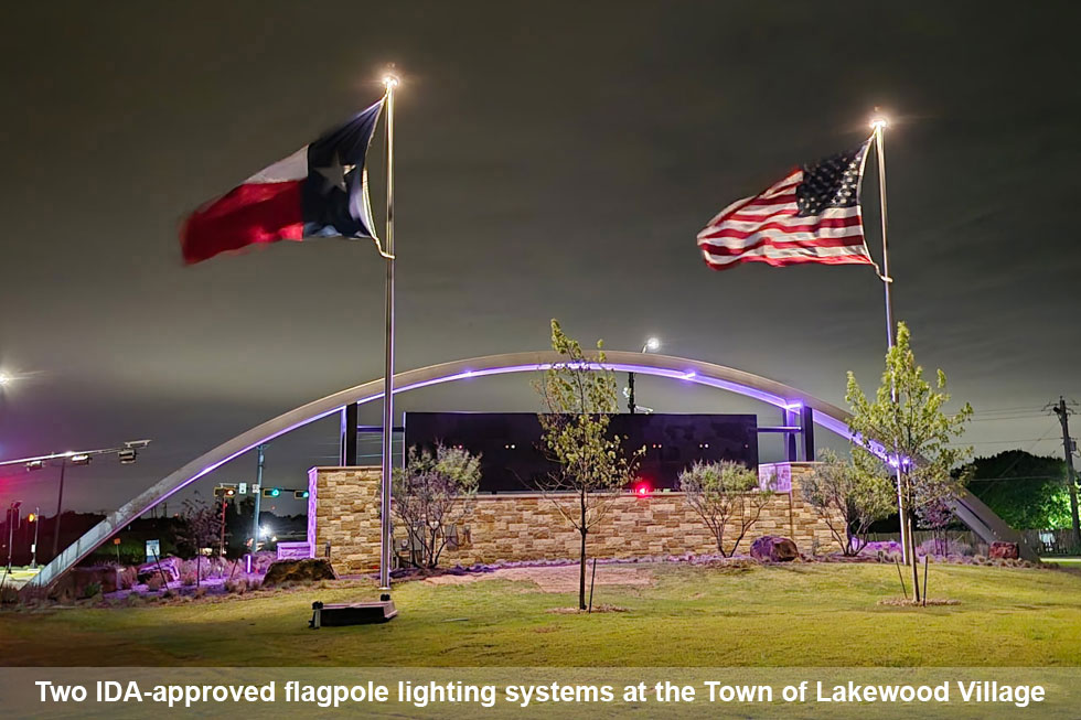 Two IDA-approved flagpole lighting systems at the Town of Lakewood Village