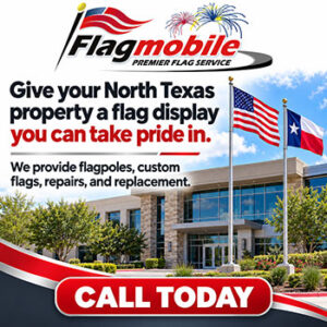 Flagmobile logo above American and Texas flags outside a North Texas commercial property, promoting flagpoles, custom flags, repairs, and replacement.